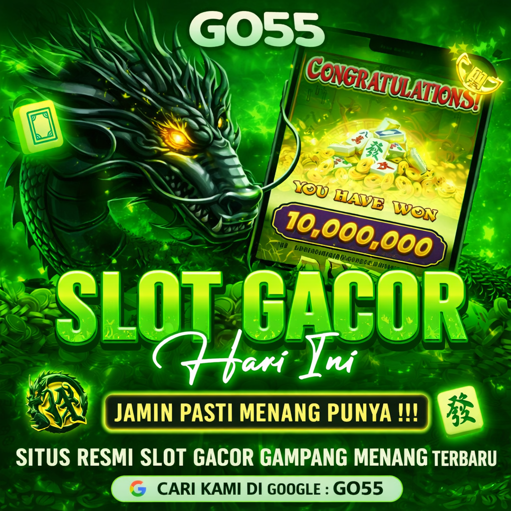 GO55 : Progam Resmi Situs Slot Gampang Menang Certification Slot Thailand Gacor Online